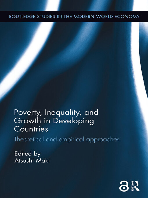 Title details for Poverty, Inequality and Growth in Developing Countries by Atsushi Maki - Available